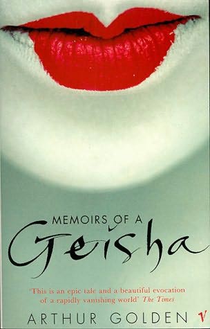 Memoirs Of A Geisha - Arthur Golden