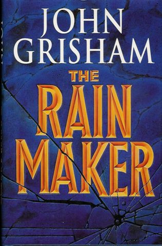 The Rainmaker - John Grisham