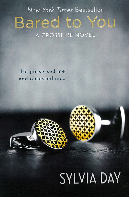 Bared To You - Sylvia Day