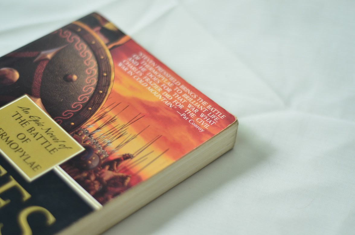 Gates Of Fire: An Epic Novel Of The Battle Of Thermopylae – Steven Pressfield