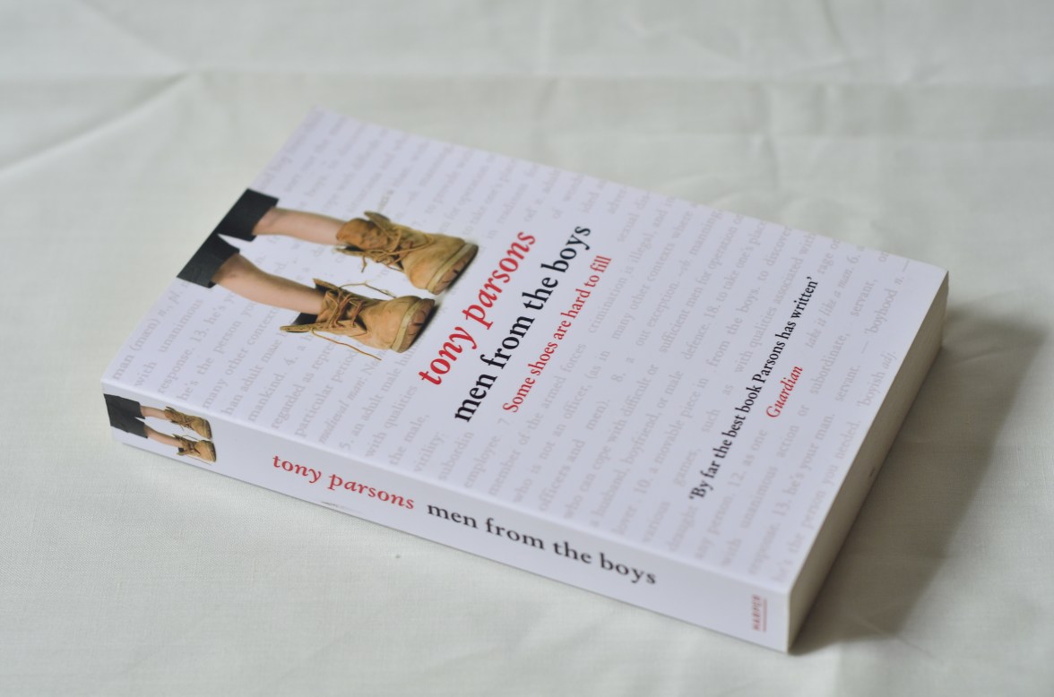 Men From The Boys - Tony Parsons