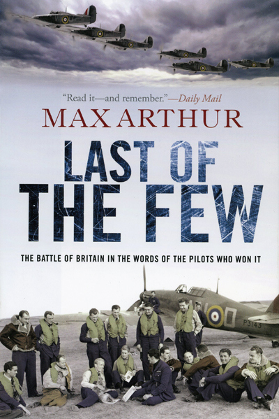 Last Of The Few - Max Arthur