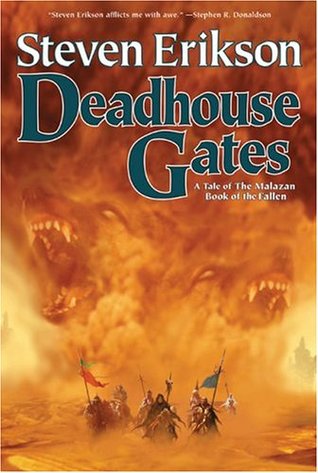 Deadhouse Gates (Malazan)